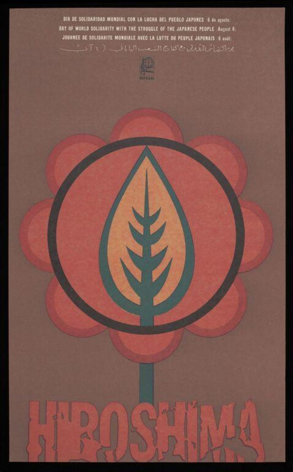 Day of World Solidarity with the struggle of the Japanese people (August 6th), unknown artist, 1970s, OSPAAAL. Source: Victoria and Albert Museum, collections.vam.ac.uk.